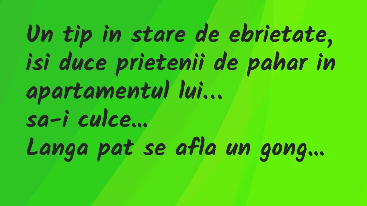 Banc: Un tip in stare de ebrietate, isi duce prietenii de pahar in…