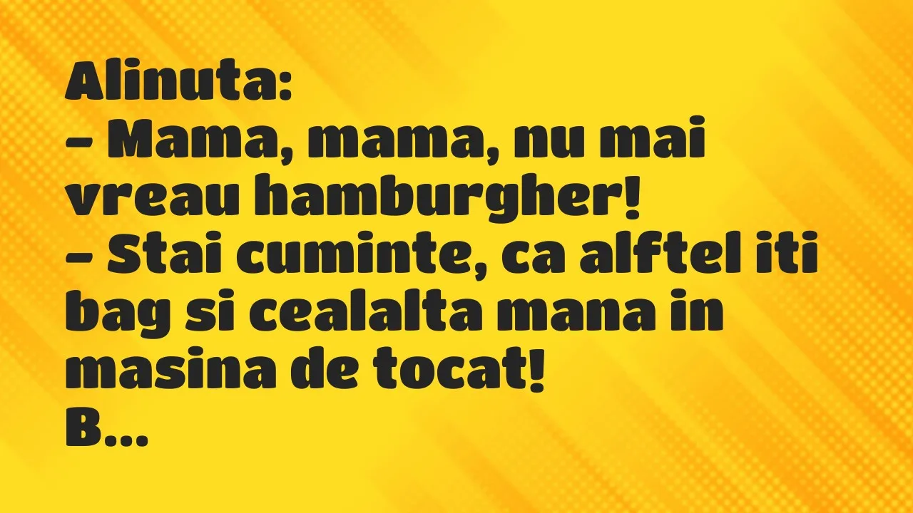Bancuri: Alinuta…
