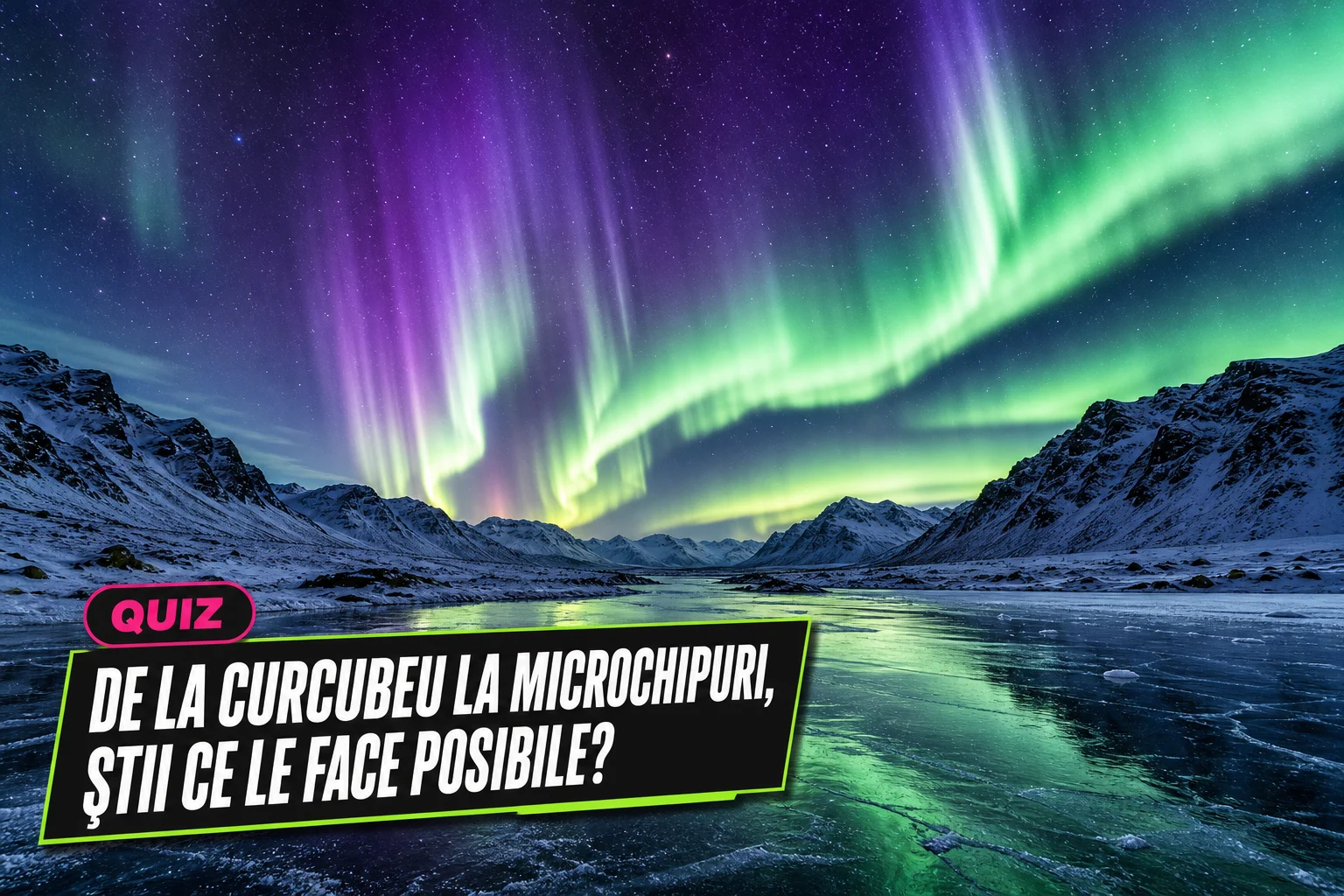 Quiz: De la curcubeu la microcipuri, știi ce le face posibile?